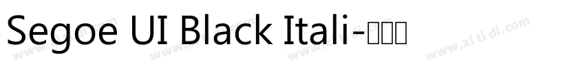 Segoe UI Black Itali字体转换